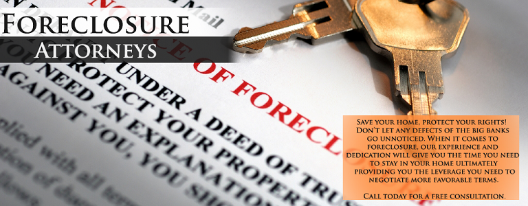 Foreclosure Defense Lawyers